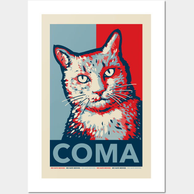 COMA CAT Wall Art by We Hate Movies